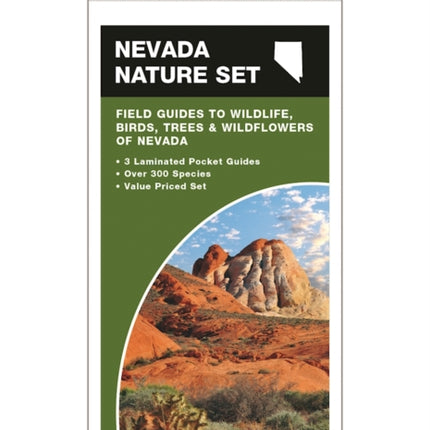 Nevada Nature Set: Field Guides to Wildlife, Birds, Trees & Wildflowers of Nevada