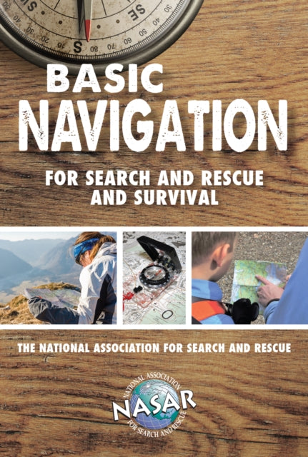 Basic Navigation For Search and Rescue and Survival