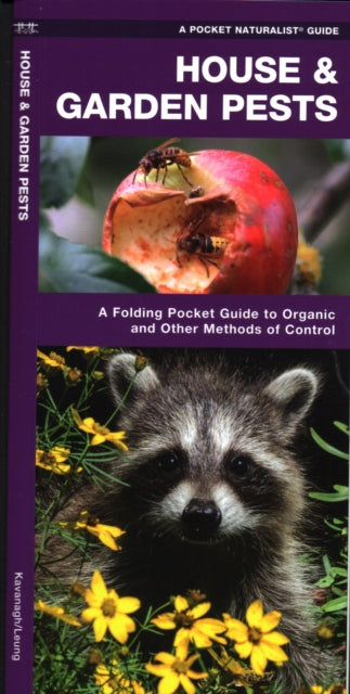 House & Garden Pests: A Folding Pocket Guide to Organic and Other Methods of Control