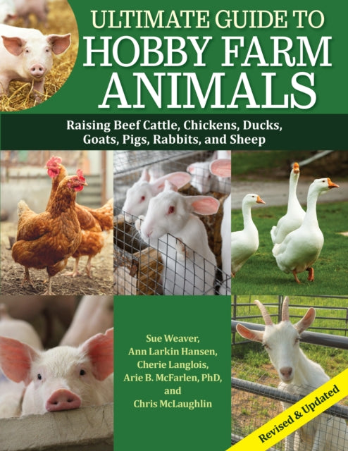 Ultimate Guide to Hobby Farm Animals