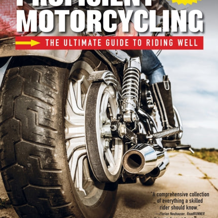 Proficient Motorcycling 3rd Edition