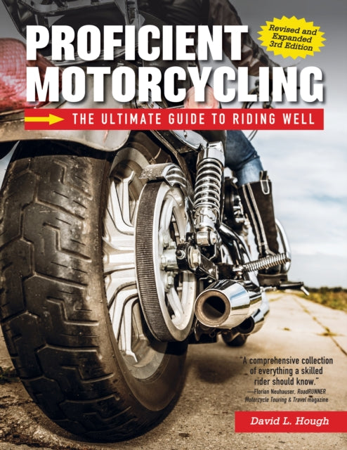 Proficient Motorcycling 3rd Edition