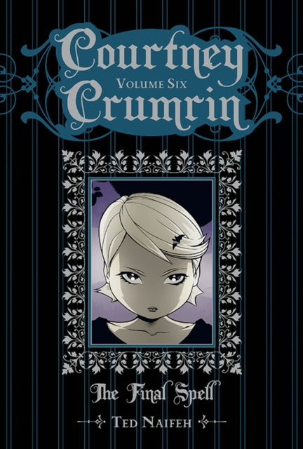 Courtney Crumrin Volume 6: The Final Spell Special Edition