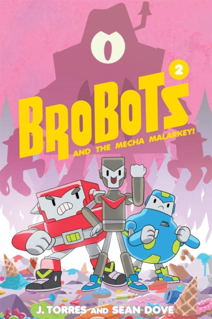 BroBots Volume 2: And The Mecha Malarkey