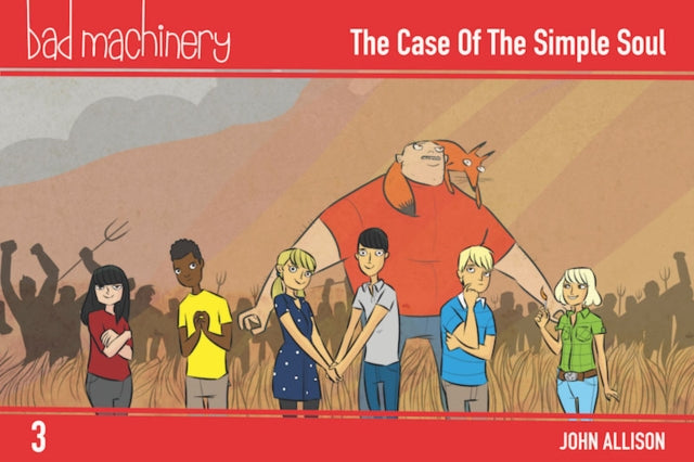 Bad Machinery Volume 3 - Pocket Edition: The Case of the Simple Soul