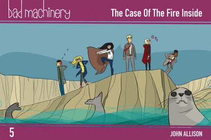 Bad Machinery, Volume 5