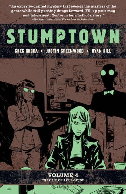 Stumptown Vol. 4 The Case of a Cup of Joe