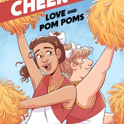 Cheer Up: Love and Pompoms