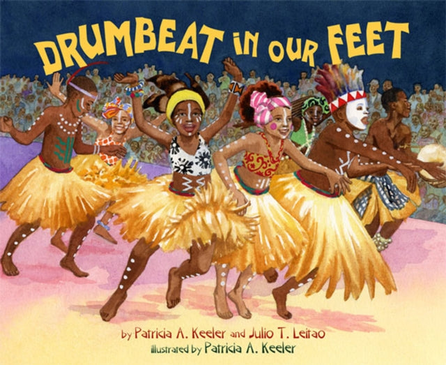 Drumbeat In Our Feet