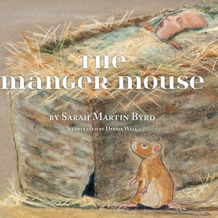 The Manger Mouse