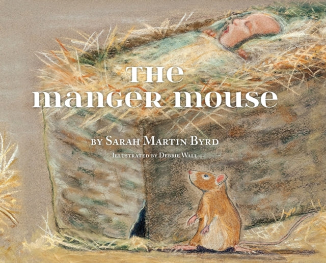The Manger Mouse