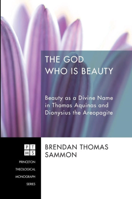 The God Who Is Beauty: Beauty as a Divine Name in