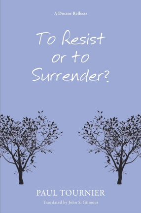 To Resist or to Surrender?