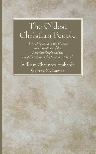 The Oldest Christian People