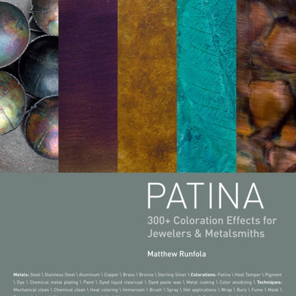 Patina: 300+ Coloration Effects for Jewelers & Metalsmiths