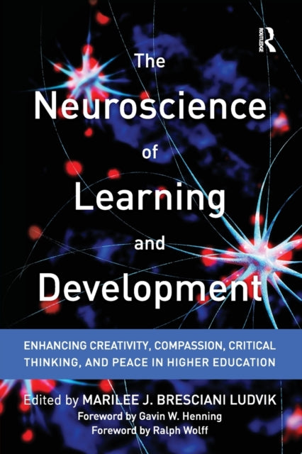 The Neuroscience of Learning and Development: