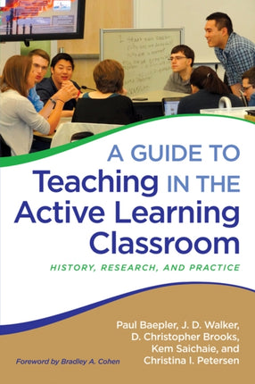 A Guide to Teaching in the Active Learning