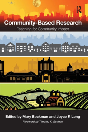 Community-Based Research: Teaching for Community