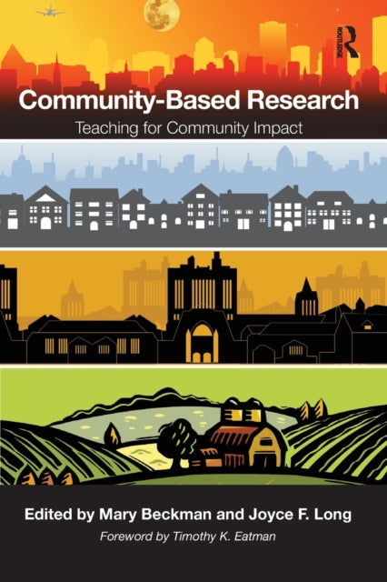 Community-Based Research: Teaching for Community