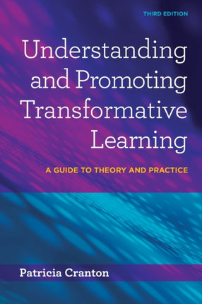 Understanding and Promoting Transformative