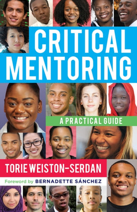 Critical Mentoring: A Practical Guide