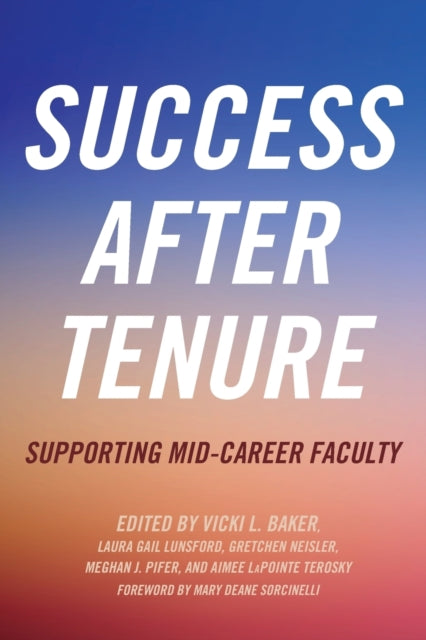 Success After Tenure: Supporting Mid-Career