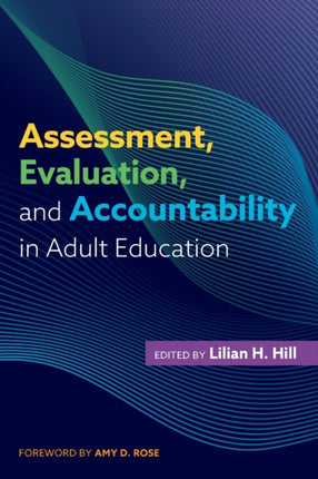 Assessment, Evaluation, and Accountability in