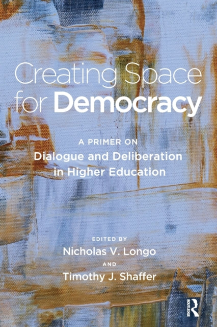 Creating Space for Democracy: A Primer on