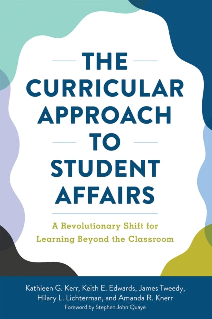 The Curricular Approach to Student Affairs: A
