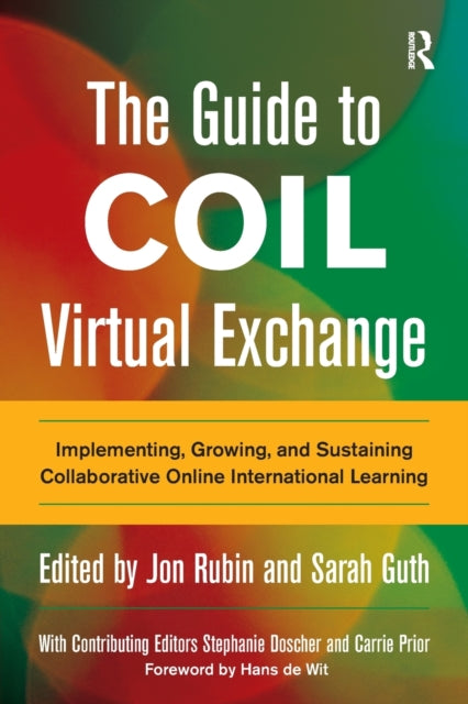 The Guide to COIL Virtual Exchange: Implementing,