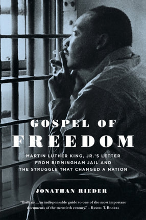 Gospel of Freedom: Martin Luther King, Jr.’s