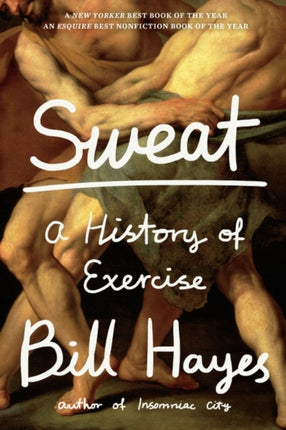 Sweat: A History of Exercise