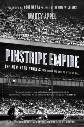 Pinstripe Empire: The New York Yankees from