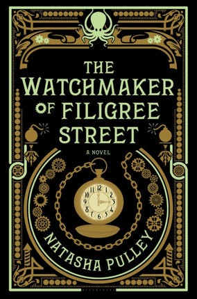 The Watchmaker of Filigree Street