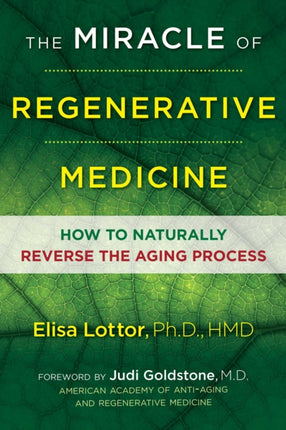 The Miracle of Regenerative Medicine: How to