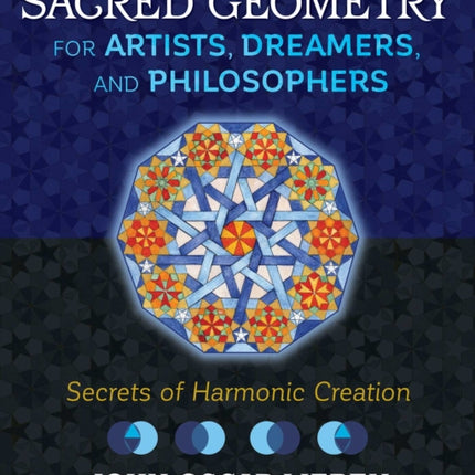 Sacred Geometry for Artists, Dreamers, and