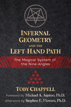 Infernal Geometry and the Left-Hand Path: The Magical System of the Nine Angles