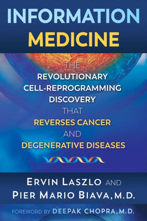 Information Medicine: The Revolutionary