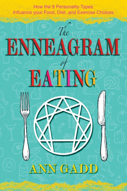 The Enneagram of Eating