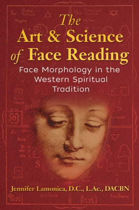 The Art and Science of Face Reading: Face
