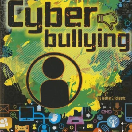 Cyberbullying (Tech Safety Smarts)