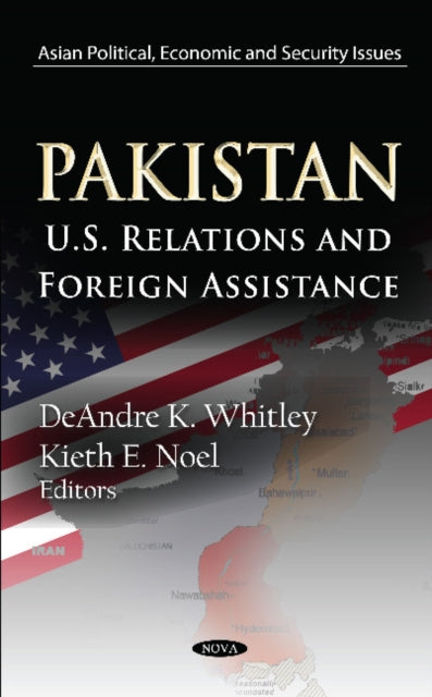 Pakistan: U.S. Relations & Foreign Assistance