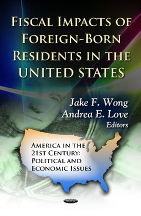 Fiscal Impacts of Foreign-Born Residents in the