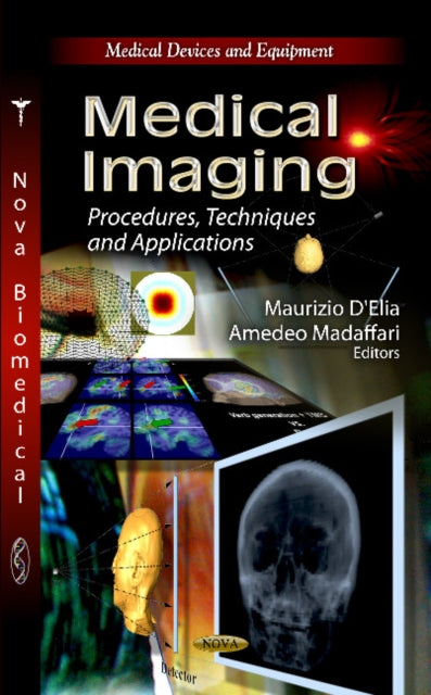 Medical Imaging: Procedures, Techniques &