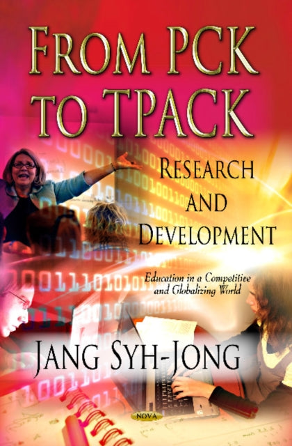 From PCK to TPACK: Research & Development