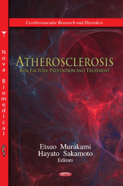 Atherosclerosis: Risk Factors, Prevention &