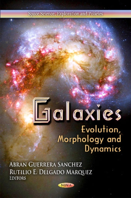 Galaxies: Evolution, Morphology & Dynamics