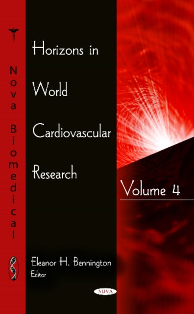 Horizons in World Cardiovascular Research: Volume 4