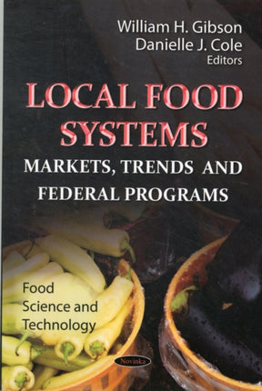 Local Food Systems: Markets, Trends & Federal