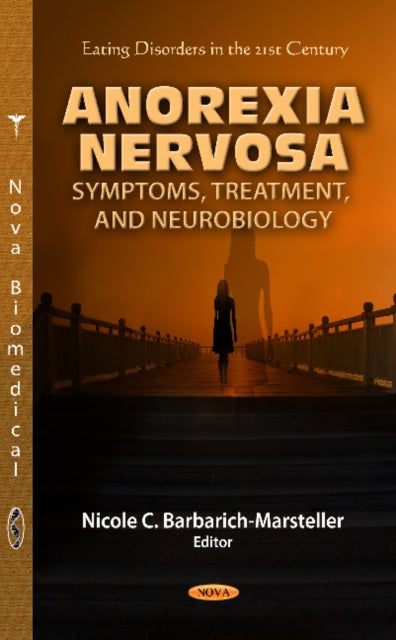 Anorexia Nervosa: Symptoms, Treatment &